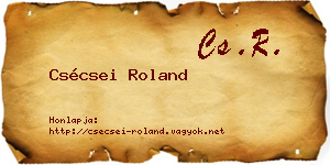 Csécsei Roland névjegykártya